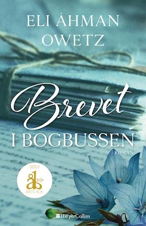 Cover for Eli Åhman Owetz · Brevet i bogbussen (Bound Book) [1º edição] (2021)