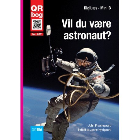 Cover for John Præstegaard · Vil du være astronaut? (Bok) (2017)