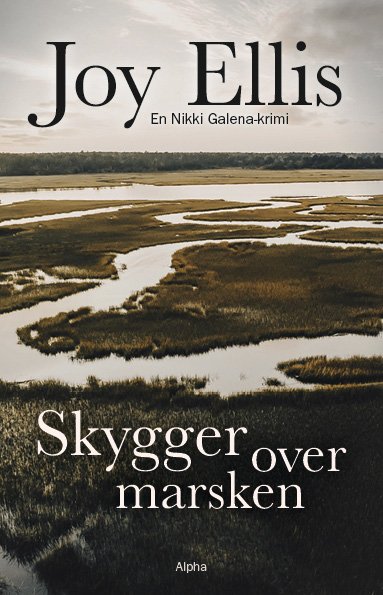 Cover for Joy Ellis · Nikki Galena: Skygger over marsken (Sewn Spine Book) [1. Painos] (2022)