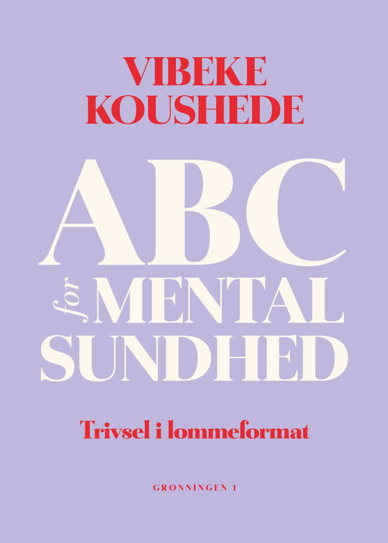 Cover for Vibeke Jenny Koushede · ABC for mental sundhed (Heftet bok) (2025)