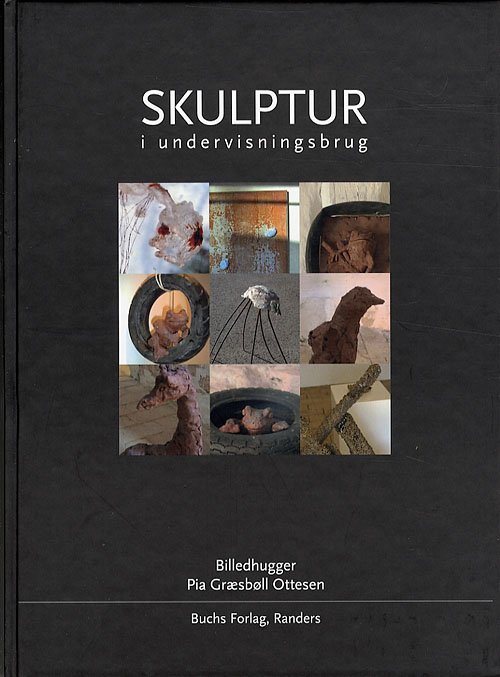 Cover for Ukendt forfatter · Ottesen, Fagliteratur - skulpturfremstilling i (Hardcover bog) [1. udgave] (2007)
