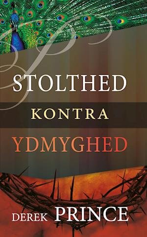 Cover for Derek Prince · Stolthed Kontra Ydmyghed (Paperback Book) [1.º edición] (2022)