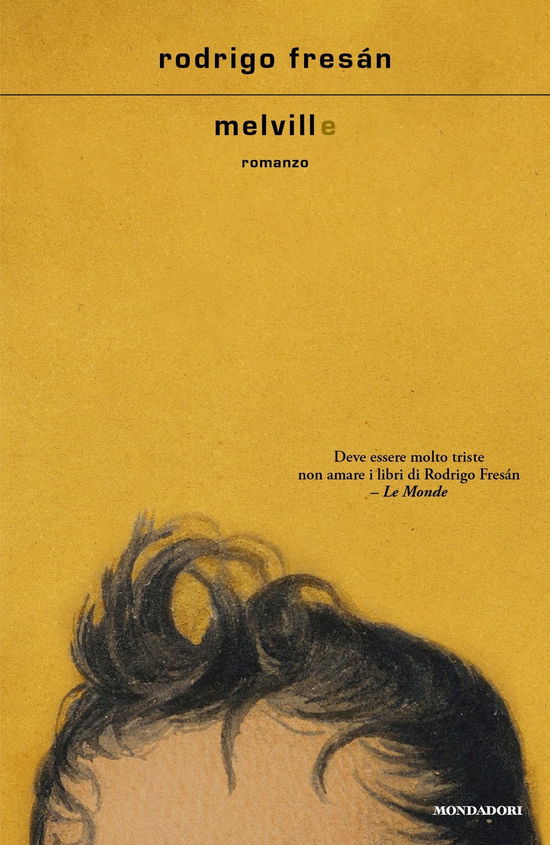 Cover for Rodrigo Fresán · Melvill (Book)