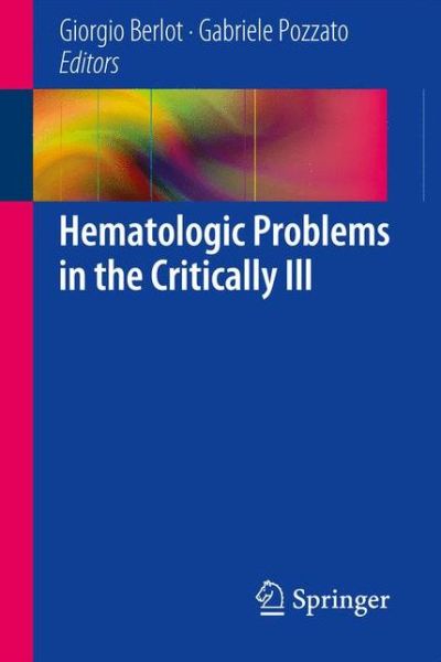 Cover for Giorgio Berlot · Hematologic Problems in the Critically Ill (Pocketbok) [2015 edition] (2014)