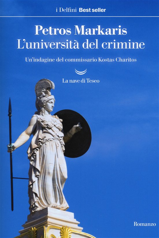 Cover for Petros Markaris · L' Universita Del Crimine. Un'indagine Del Commissario Kostas Charitos (Bok)