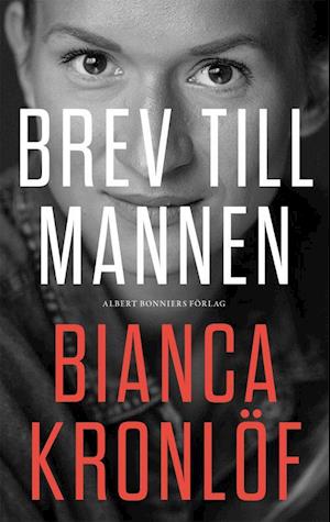 Cover for Bianca Kronlöf · Brev till mannen (Paperback Book) (2021)