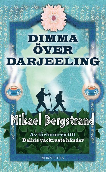Cover for Mikael Bergstrand · Göran och Yogi: Dimma över Darjeeling (Pocketbok) (2014)