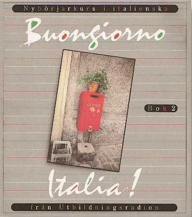 Cover for Sveriges Utbildningsradio · Buongiorno Italia! Bok 2 (Paperback Book) (1987)