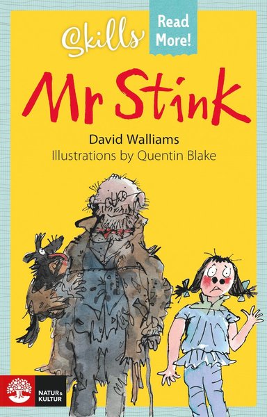 Skills Read More! Mr Stink - David Walliams - Kirjat - Natur & Kultur Läromedel - 9789127459007 - tiistai 12. toukokuuta 2020