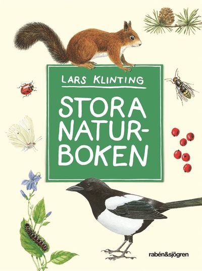 Cover for Lars Klinting · Stora naturboken (Bound Book) (2022)