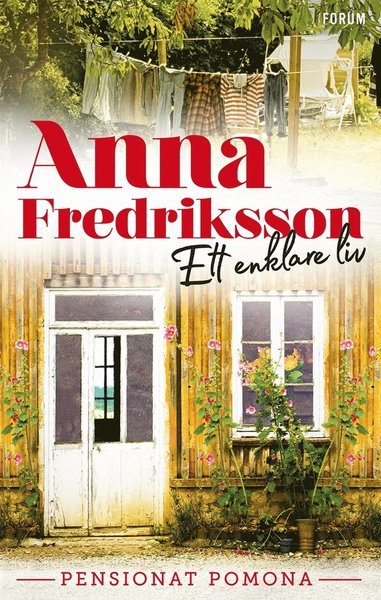 Cover for Anna Fredriksson · Pensionat Pomona: Ett enklare liv (ePUB) (2019)