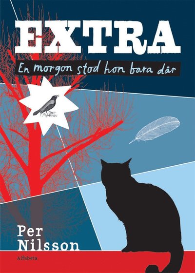 Cover for Per Nilsson · Extra: Extra. En morgon stod hon bara där (ePUB) (2013)