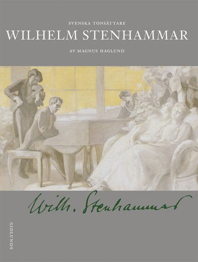 Cover for Magnus Haglund · Wilhelm Stenhammar (Paperback Book) (2019)