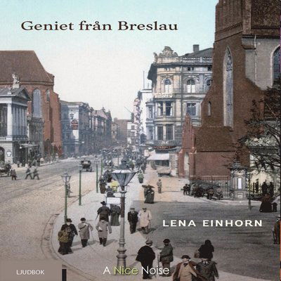 Cover for Lena Einhorn · Geniet från Breslau (CD) (2018)