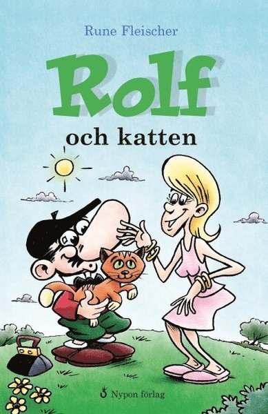 Cover for Rune Fleischer · Rolf: Rolf och katten (Innbunden bok) (2009)