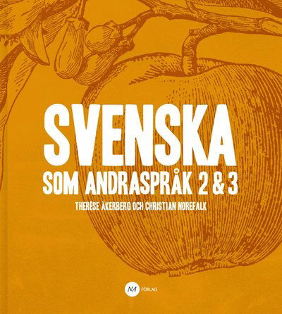 Cover for Christian Norefalk · Svenska som andraspråk 2 &amp; 3 (Book) (2015)