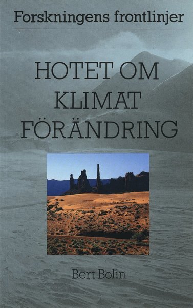 Cover for Bert Bolin · Hotet om klimatförändring (Bog) (1993)