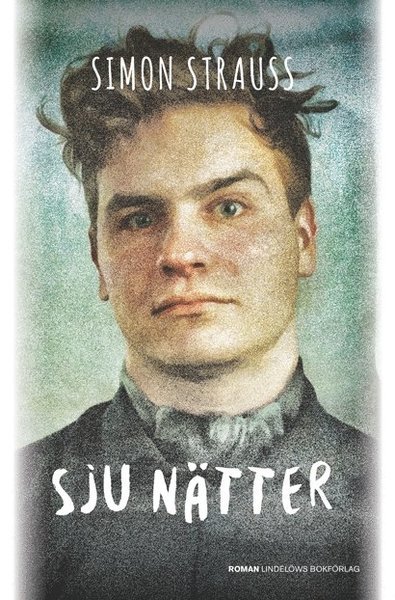 Cover for Simon Strauss · Sju nätter (Indbundet Bog) (2018)