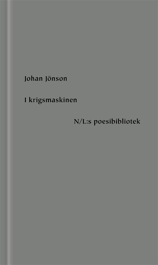 Cover for Jönson Johan · I krigsmaskinen (Innbunden bok) (2020)