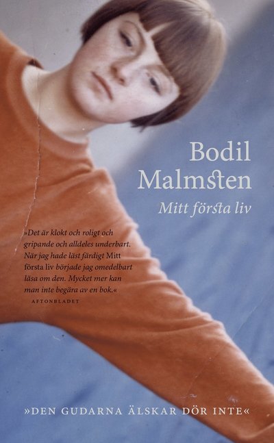 Cover for Bodil Malmsten · Mitt första liv : den gudarna älskar dör inte (Audiobook (CD)) (2005)