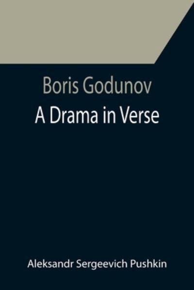 Cover for Aleksandr Sergeevich Pushkin · Boris Godunov (Paperback Bog) (2021)