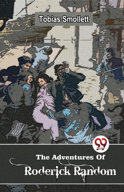 Cover for Tobias Smollett · The Adventures of Roderick Random (Taschenbuch) (2023)