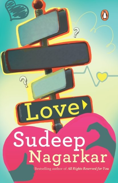 Cover for Sudeep Nagarkar · She Friend Zoned My Love (Paperback Book) (2018)
