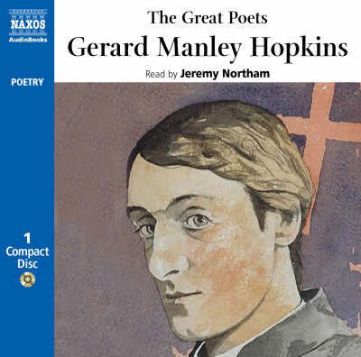 * Gerard Manley Hopkins - Jeremy Northam - Música - Naxos Audiobooks - 9789626349007 - 15 de junho de 2009