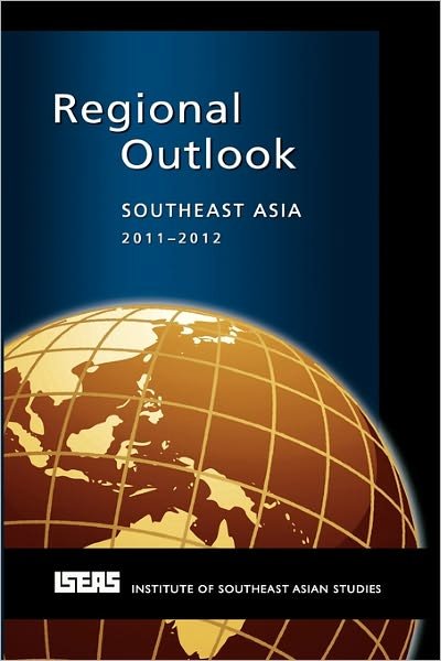 Cover for Michael J. Montesano · Regional Outlook: Southeast Asia 2011-2012 (Paperback Book) (2011)