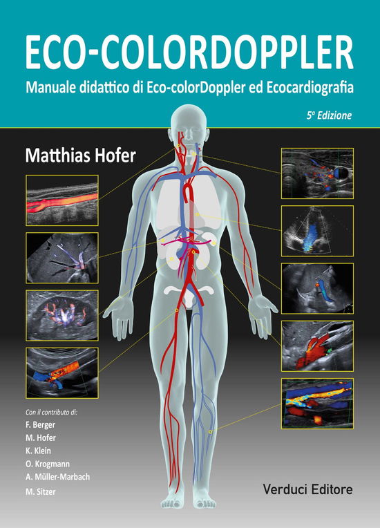 Cover for Matthias Hofer · Ecocolordoppler. Manuale Didattico. Ultrasonografia, Color Doppler Ed Ecocardiografia 5 Edizione (Book)