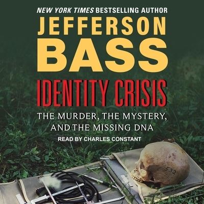 Identity Crisis - Jefferson Bass - Music - TANTOR AUDIO - 9798200262007 - February 11, 2020