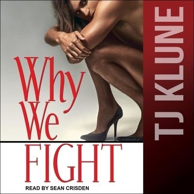 Cover for TJ Klune · Why We Fight (CD) (2020)