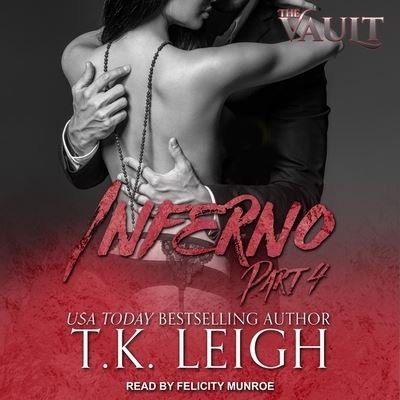 Inferno - T K Leigh - Music - TANTOR AUDIO - 9798200415007 - October 16, 2018