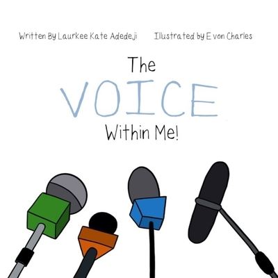 Cover for Laurkee K Adedeji · The Voice Within Me (Paperback Book) (2021)