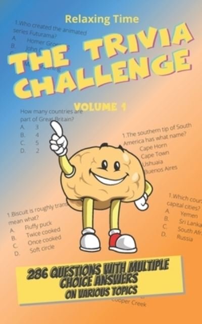 Cover for Relaxing Time · The Trivia Challenge Volume 1 (Paperback Book) (2021)
