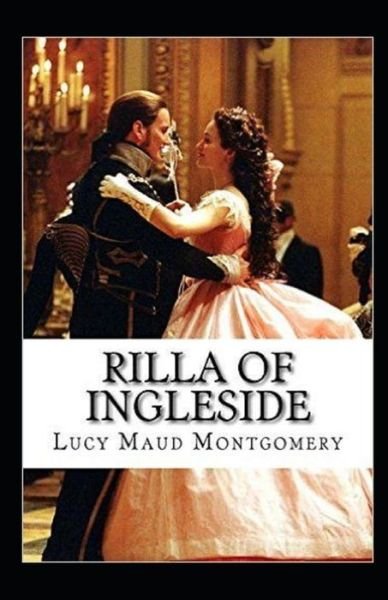 Cover for Lucy Maud Montgomery · Rilla of Ingleside illustrated (Paperback Book) (2021)