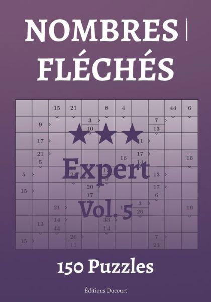 Cover for Editions Ducourt · Nombres fleches Expert Vol.5 (Paperback Bog) (2021)