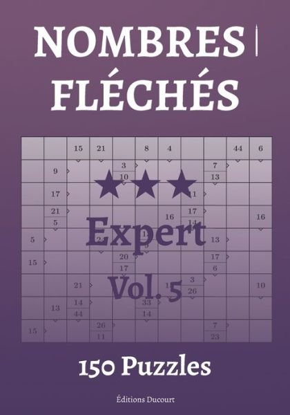 Cover for Editions Ducourt · Nombres fleches Expert Vol.5 (Paperback Book) (2021)