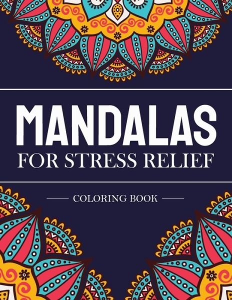 Cover for Haque Design · Mandalas for stress Relief coloring book (Paperback Book) (2020)