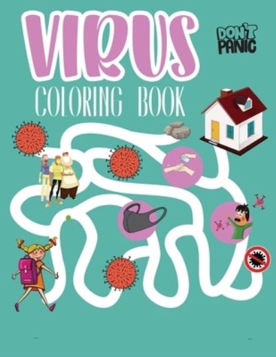 Cover for Louny Media · Virus Coloring Book: Coloring pages for kids ages 4-8 I COULOURING BOOK FOR TODLLERS (Paperback Book) [Large type / large print edition] (2020)