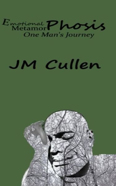 Cover for Jm Cullen · Emotional Metamorphosis (Paperback Bog) (2020)
