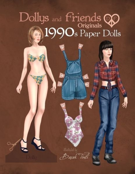 Cover for Dollys and Friends · Dollys and Friends Originals 1990s Paper Dolls (Paperback Book) (2020)