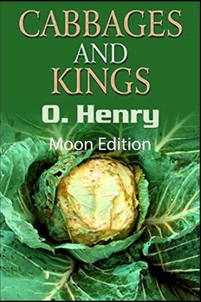 Cover for O Henry · Cabbages and Kings Illustrated (Paperback Book) (2021)
