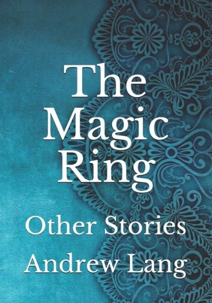 Cover for H J Ford · The Magic Ring: Other Stories (Pocketbok) (2021)