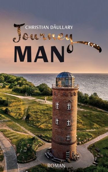 Journeyman - Christian Daullary - Books - Independently Published - 9798780553007 - December 13, 2021