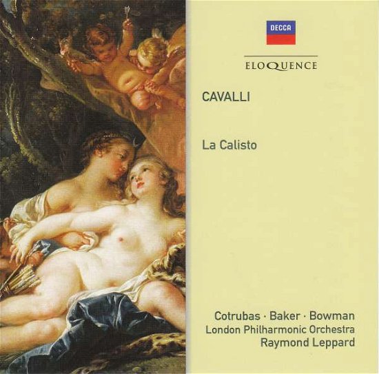 Cover for Cavalli - La Calisto · Cotrubas / Baker/ Bowman / LPO / Leppard (CD) (2019)