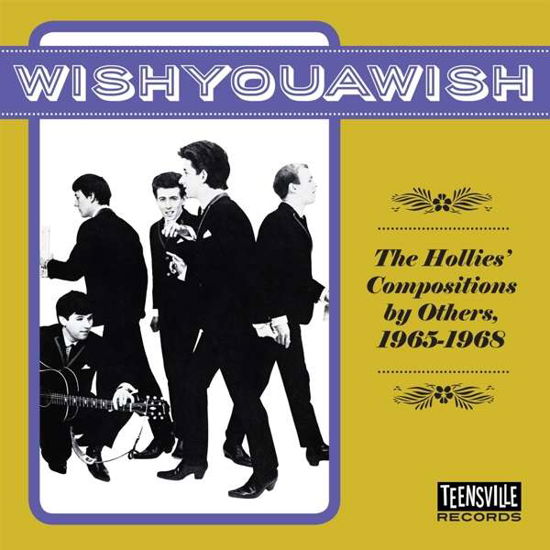 WISHYOUAWISH (The Hollies' Compositions By Others, 1965-1968) (CD) (2018)