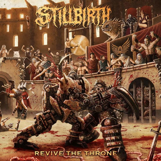 Stillbirth · Revive The Throne (CD) [Digipak] (2020)