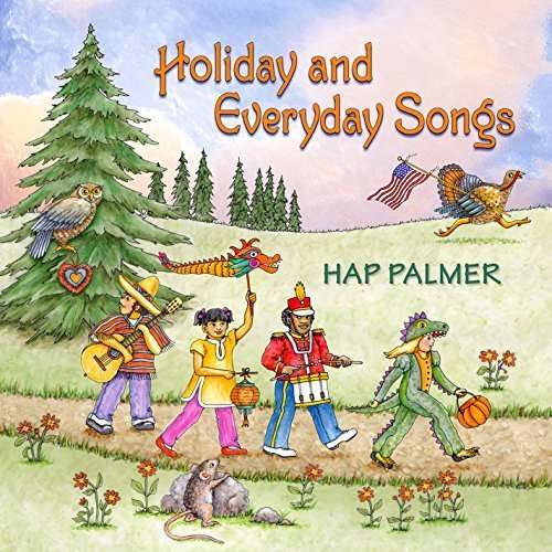 Cover for Hap Palmer · Holiday &amp; Everyday Songs (CD) (2015)