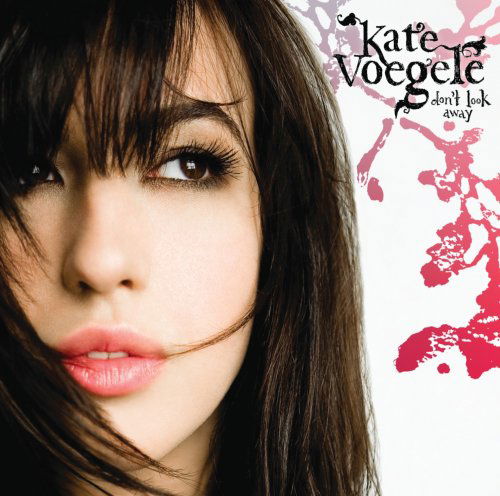 Cover for Kate Voegele · Don't Look Away (CD) [Reissue edition] (2008)